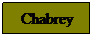 Zone de Texte: Chabrey
